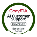 CompTIA AI Customer Support Essentials